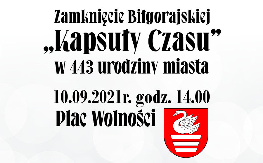 Zaproszenie na uroczystości związane z zamknięciem biłgorajskiej Kapsuły Czasu