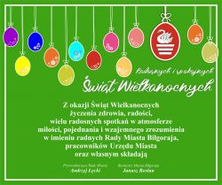 Życzenia z okazji Świąt Wielkiej Nocy od Burmistrza Biłgoraja i Przewodniczącego Rady Miasta
